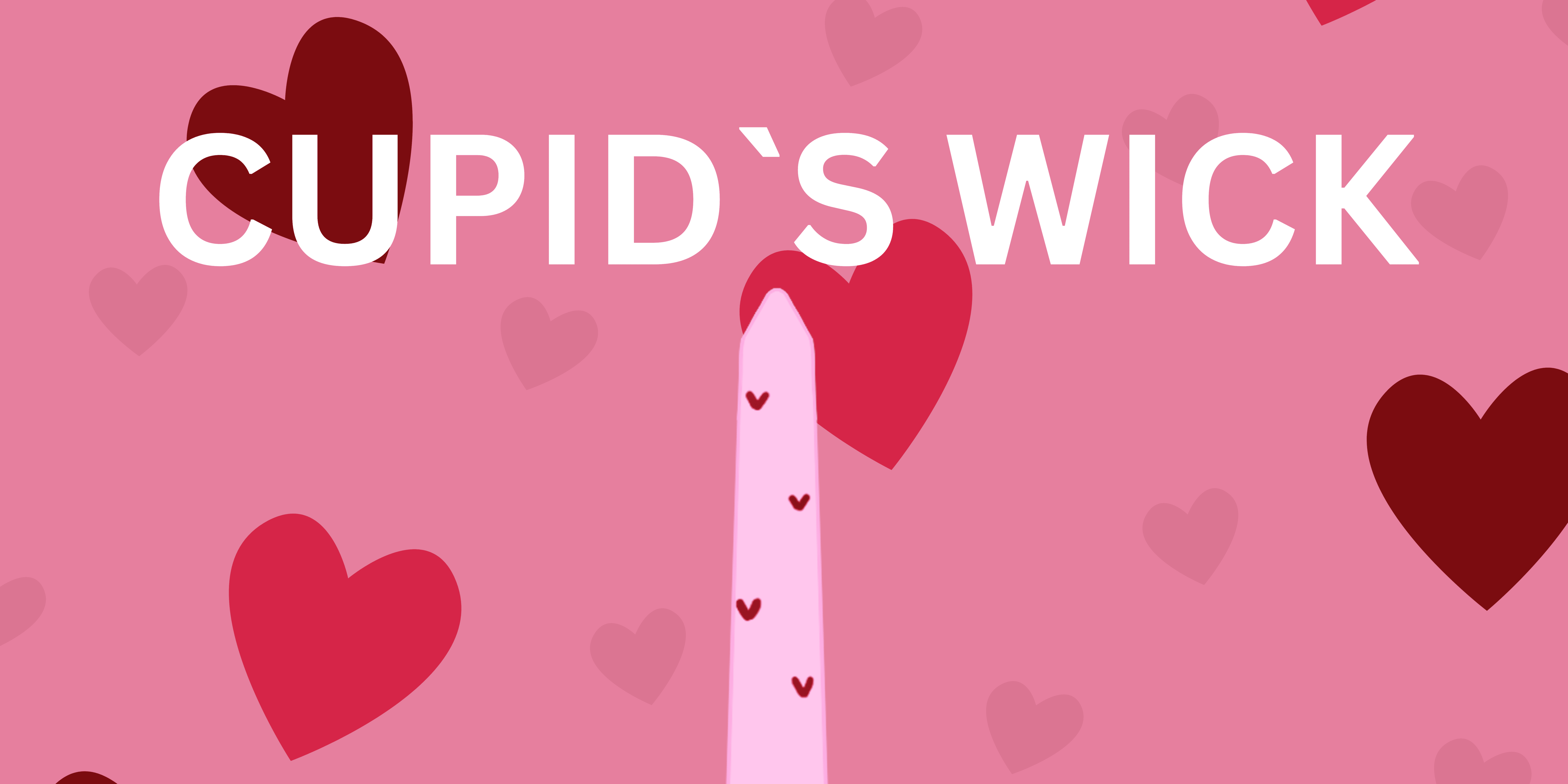 Cupid's Wick